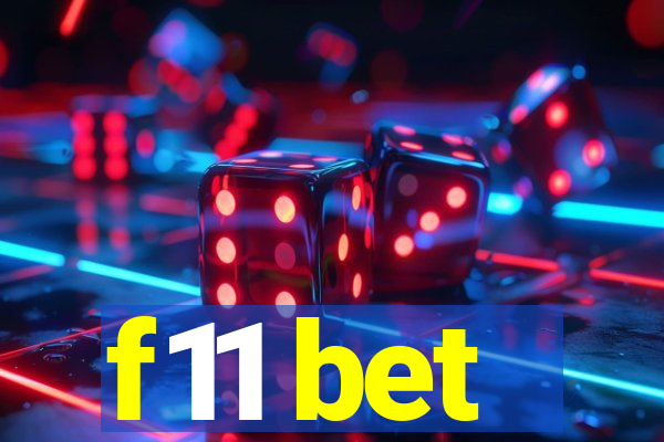 f11 bet